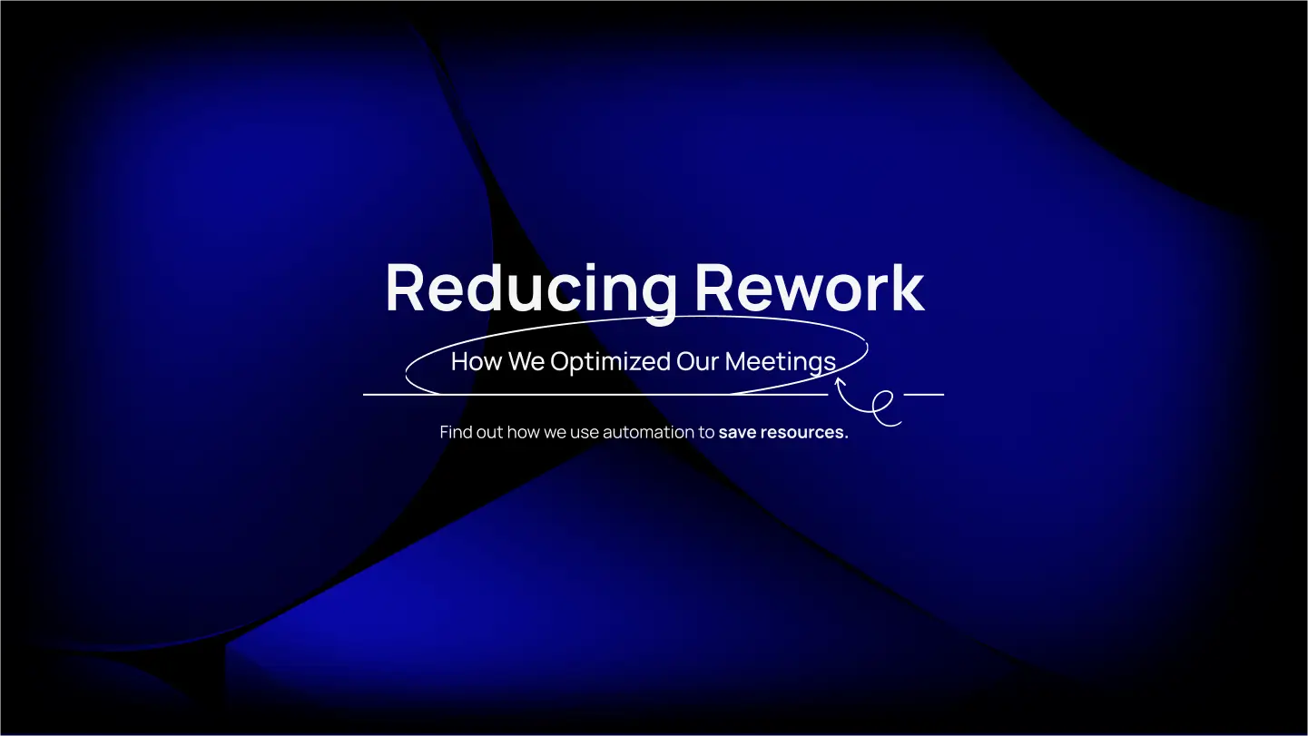 how we optimized our meeting